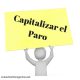 Capitalizar el Paro