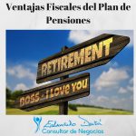 Ventajas Fiscales: El Plan de Pensiones