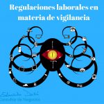 Regulaciones laborales en materia de vigilancia