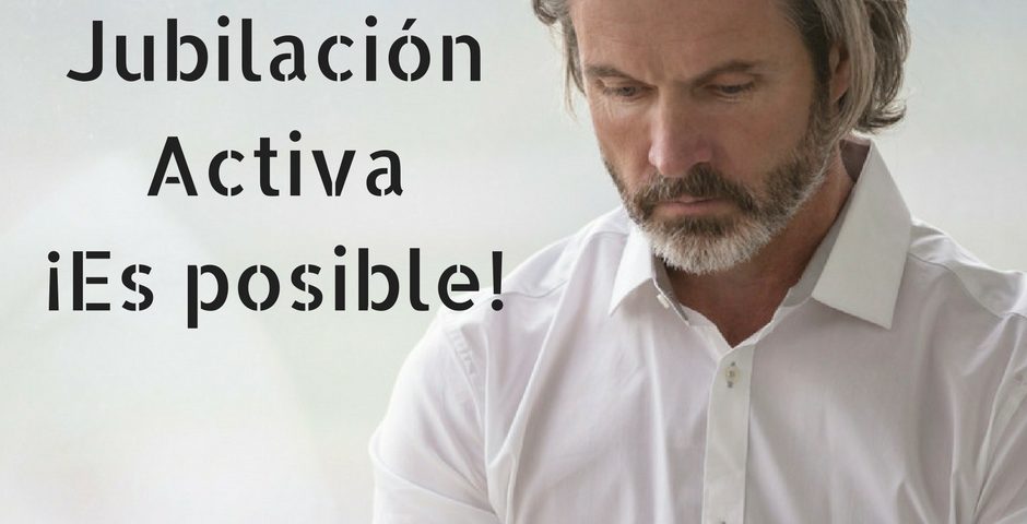 jubilacion-activa es-posible