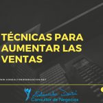 Técnicas para aumentar las ventas