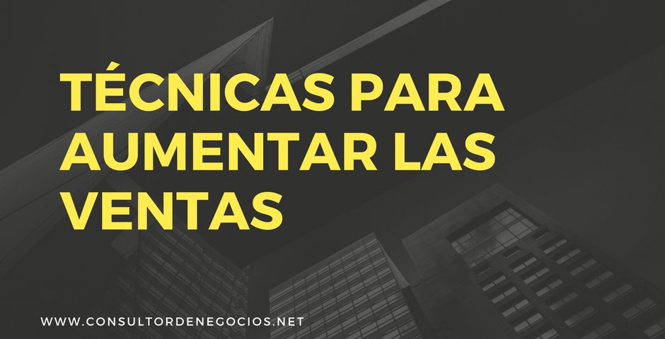 tecnicas-para-aumentar-las-ventas