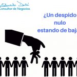 ¿Un despido nulo estando de baja?