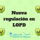 Nueva regulación en LOPD